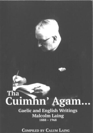 Tha Cuimhn' Agam...